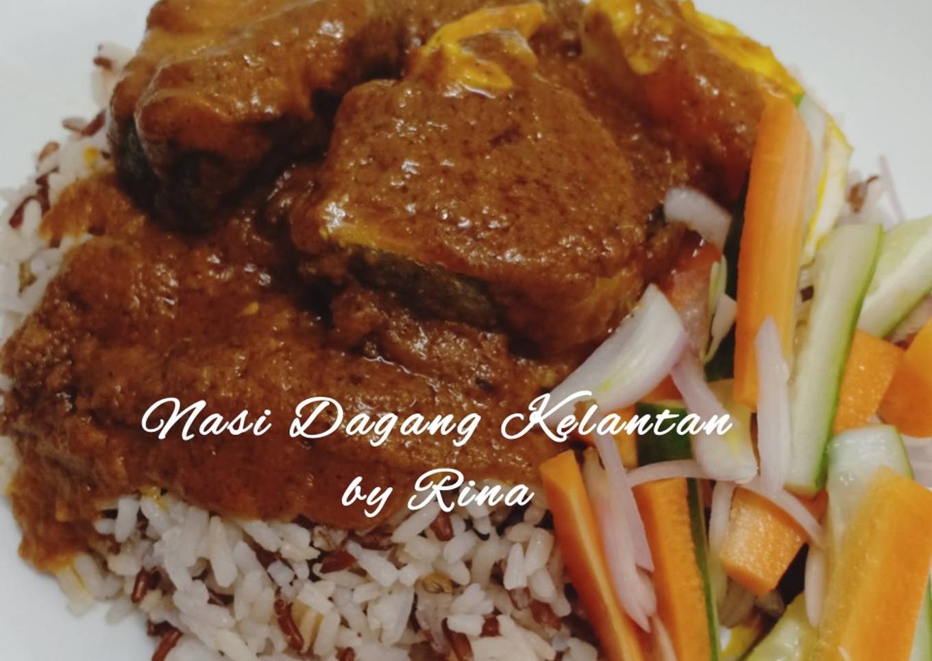 Resepi Nasi Dagang Kelantan by Rina yang Sempurna dan Mudah