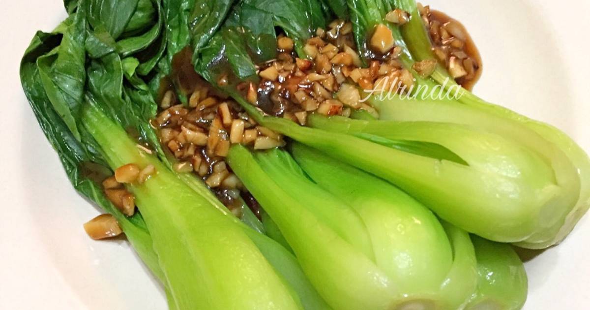 Resep Pokcoy Siram Bawang Putih Pakcoy Siram Saos Tiram 