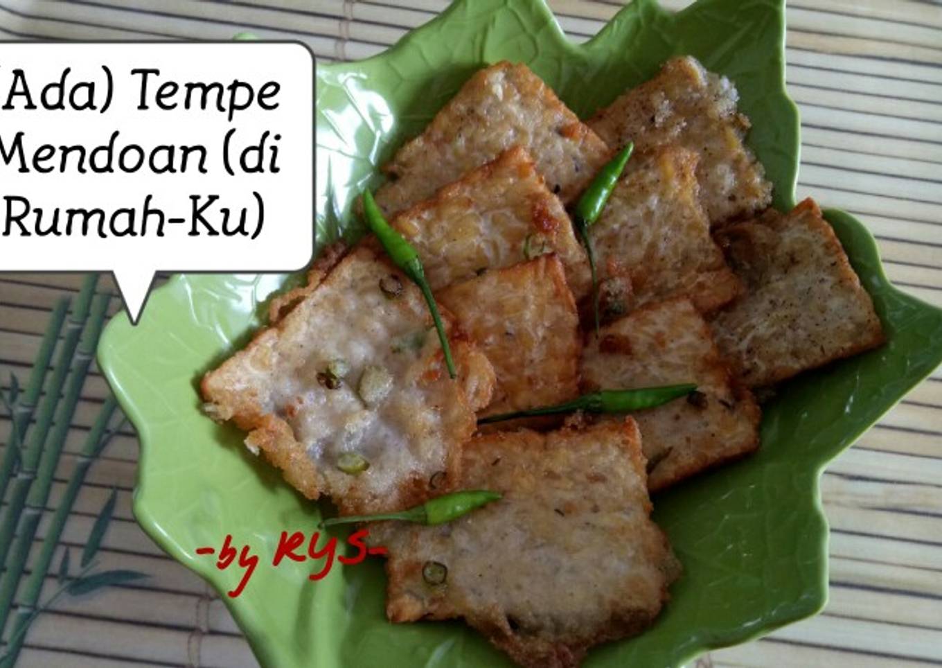 (makan) tempe gunung (di tempat saya)