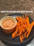 Sweet Potato Fries with Spicy Mayo Dip