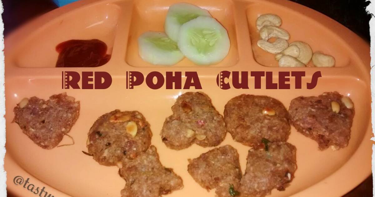Red Poha Cutlet(No bread/No potato) Recipe by Sukanya Cookpad