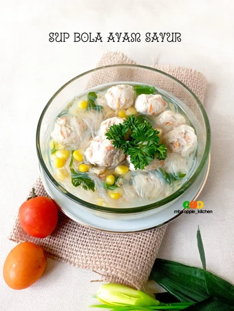 Langkah Mudah untuk Menyiapkan Resep Sup Bola Ayam Sayur yang Menggugah Selera Anti Ribet, Bisa Manjain Lidah