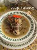 Sup Tulang (cara saya)
