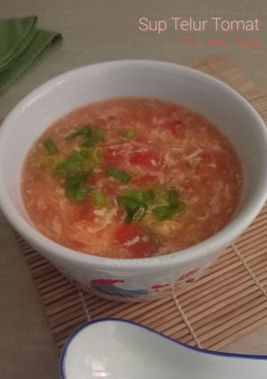 Foto resep Sup Telur Tomat ala Chinese (Tan Hua Tang)