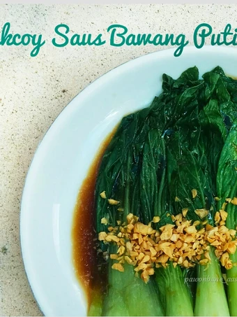 Easy Steps to Make Recipes Pakcoy Saus Bawang Putih (pakcoy garlic sauce) the Awesome  Perfect.