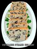 ไข่ตุ๋น(นึ่ง)เวียตนาม/มีทโลฟไข่นึ่ง vietnamese steamed egg meatloaf