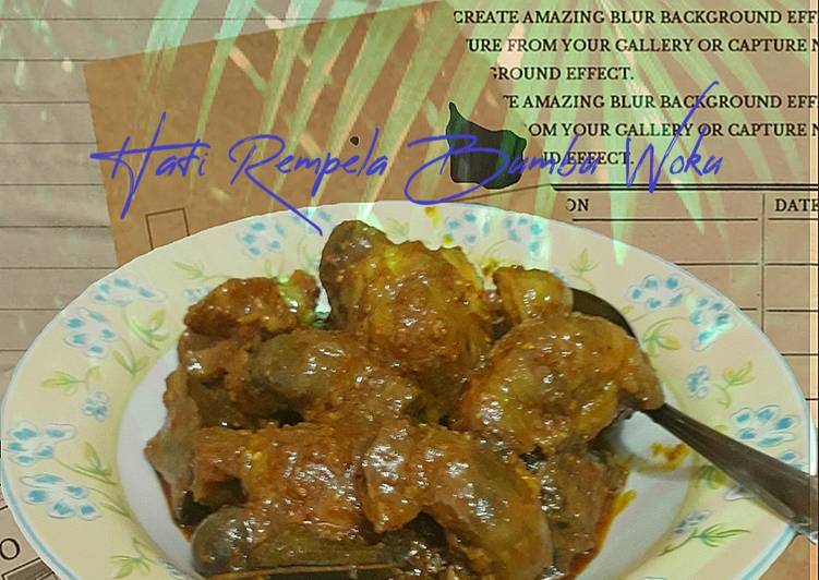 Resep Hati Rempela Bumbu Woku Anti Gagal