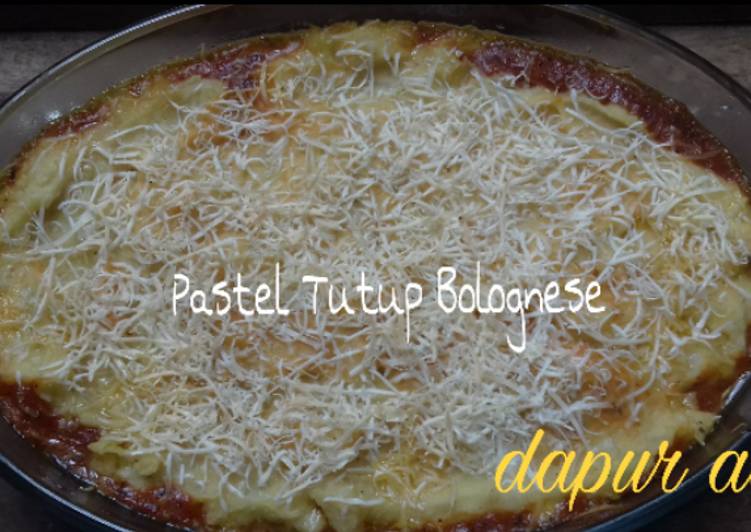 Pastel Tutup Bolognese