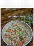 28:8:26 - Tomato bersama telur pecah