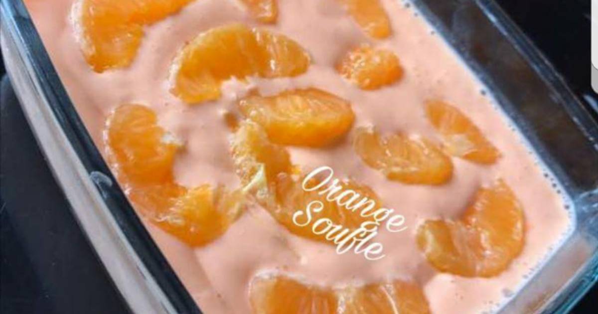 Orange Souffle Recipe by Vandana Hasija Cookpad