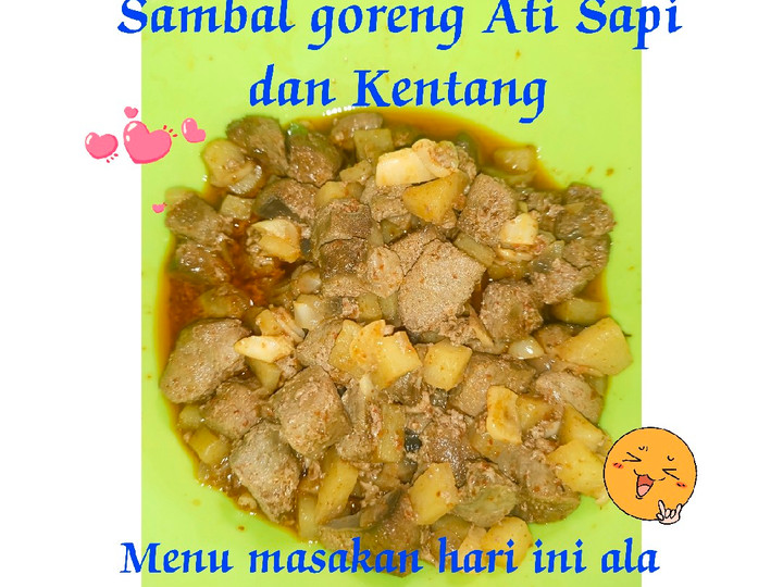 Resep Sambal goreng Ati sapi dan Kentang, Bisa Manjain Lidah