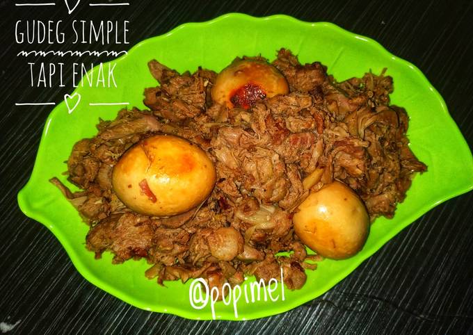 Ini dia! Resep gampang membuat Gudeg super simple super enak dijamin enak