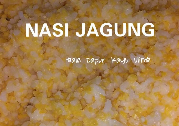 Bagaimana Menyiapkan Nasi jagung(gurih) , Bikin Ngiler