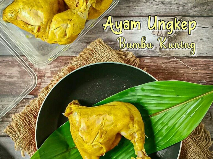 Langkah Mudah untuk Menyiapkan Resep Ayam Ungkep Bumbu Kuning yang Sempurna Anti Ribet, Sempurna