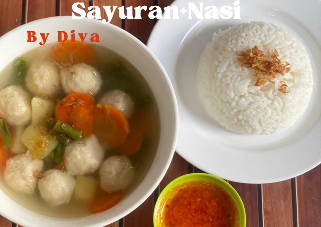 Sup Bakso Ayam Sayuran