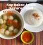 Resep: Sup Bakso Ayam Sayuran Menu Enak Dan Mudah Dibuat