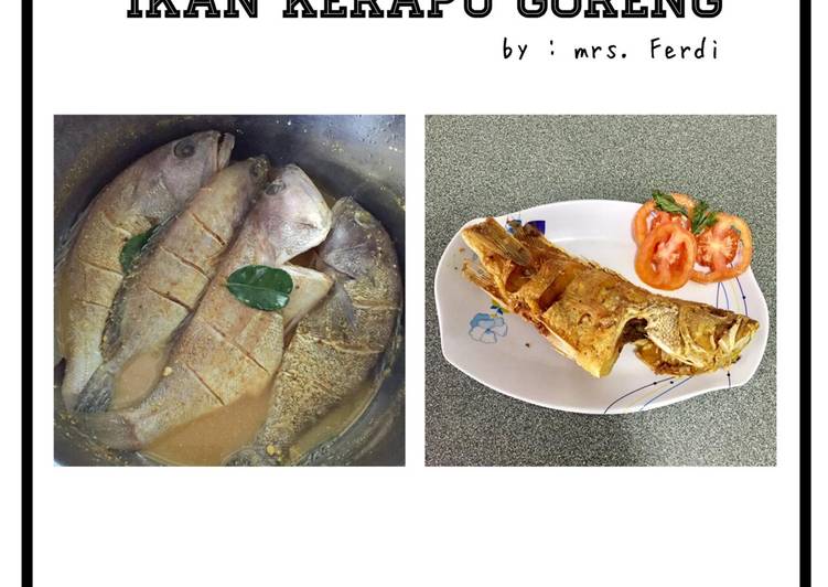 Resep Ikan Kerapu Goreng oleh Mrs. Ferdi - Cookpad