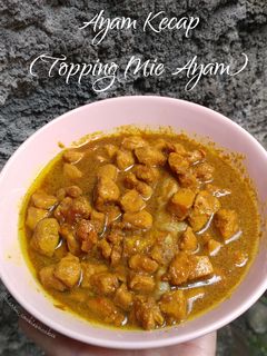 Foto resep (313) Ayam Kecap Topping Mie Ayam
