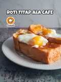 Roti Titap Ala Cafe