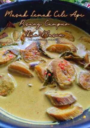Gambar Masak Lemak Cili Api Pisang Campur Ikan Masin