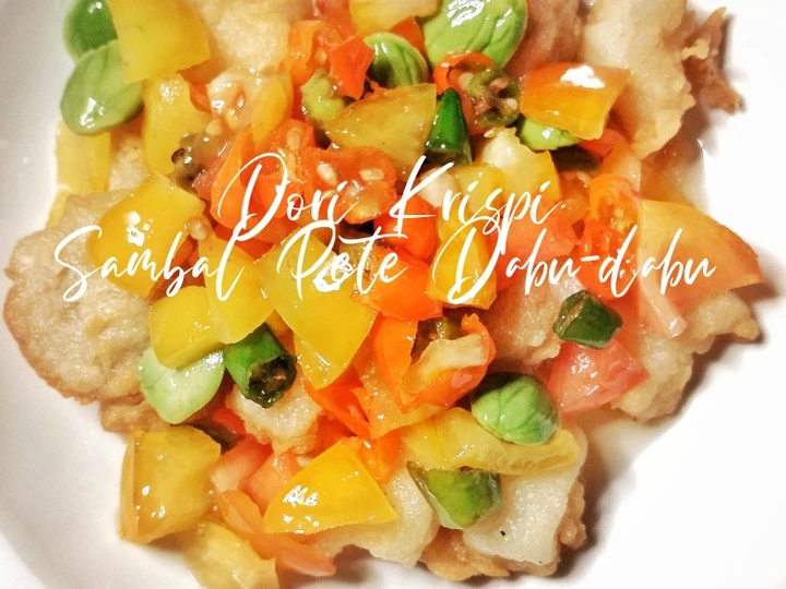 Cara Simple Membikin Resep  Dori Krispi Sambal Pete Dabu Dabu yang Enak, Lezat Sekali