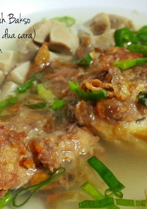 Foto resep Tahu Goreng Kuah Bakso (disajikan dengan dua cara)
