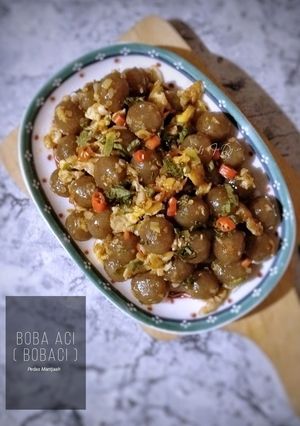 Foto resep Boba Aci (BOBACI) Pedas Mantjaah