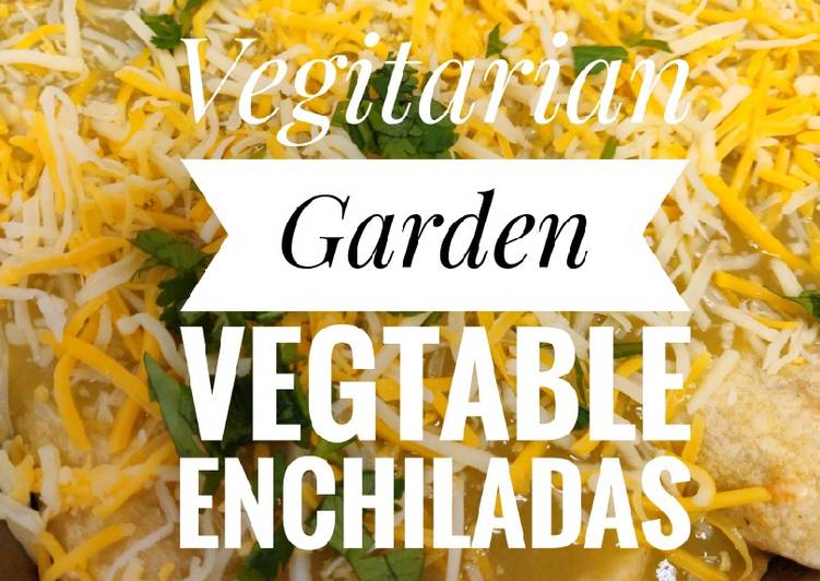 How to Make Award-winning Garden Vegtable Enchiladas 🍅