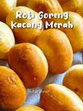 Roti Goreng Kacang Merah