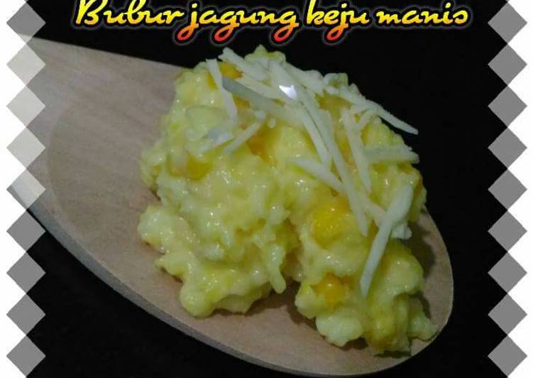 Bubur Jagung Keju Manis