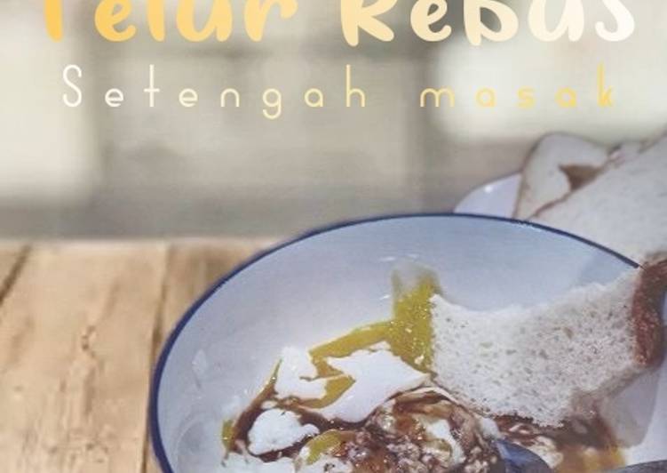 Resep Telur rebus setengah masak - Resepi Kuliner Melayu