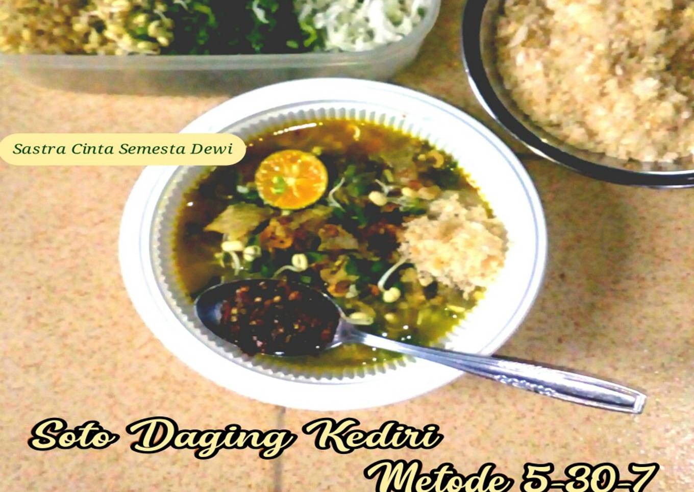 154. Soto Daging Kediri Irit Gas, (Metode 5-30-7)