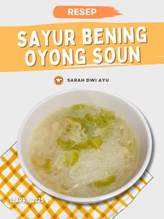 Foto resep Sayur Bening Oyong Soun