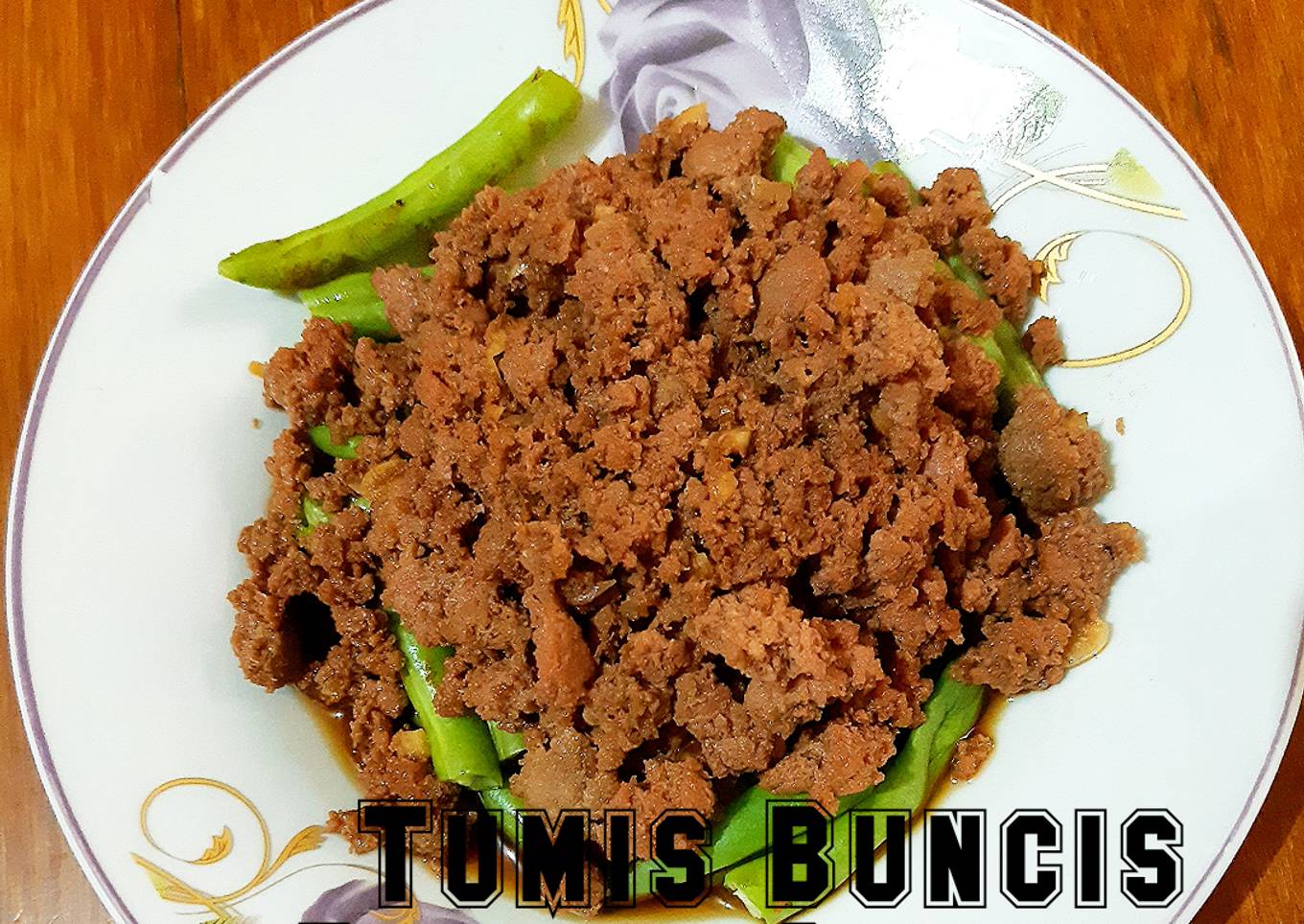 Tumis Buncis daging cincang