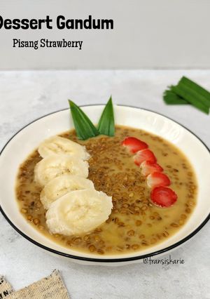 Foto resep Dessert Gandum Pisang Strawberry