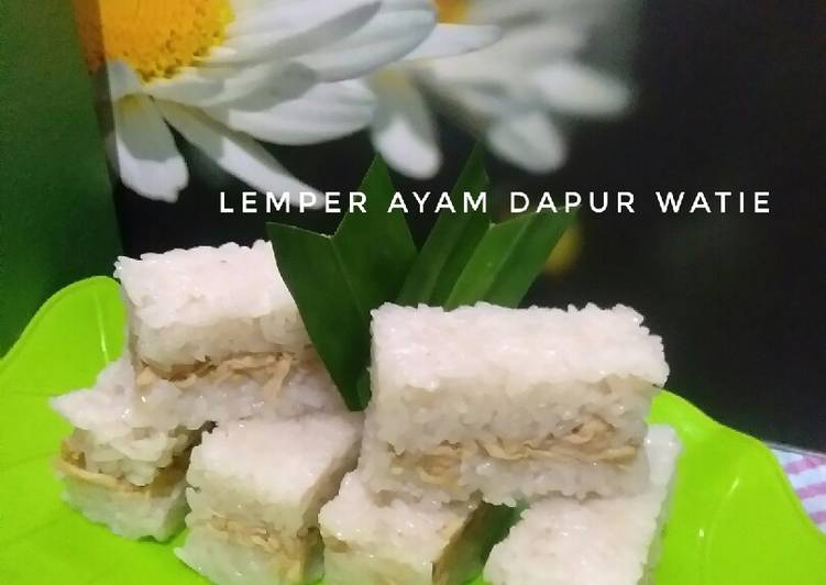 Cara Gampang Menyiapkan Lemper ayam yang Enak