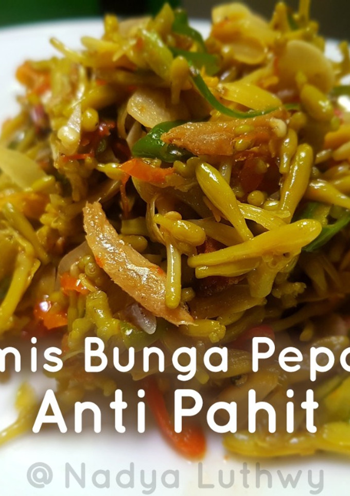 Foto resep Tumis Bunga Pepaya Anti Pahit
