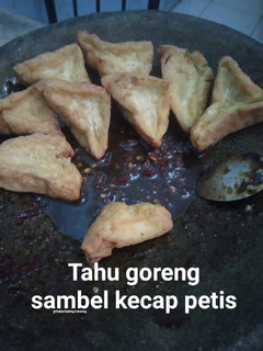 Foto resep Tahu goreng sambel kecap petis
