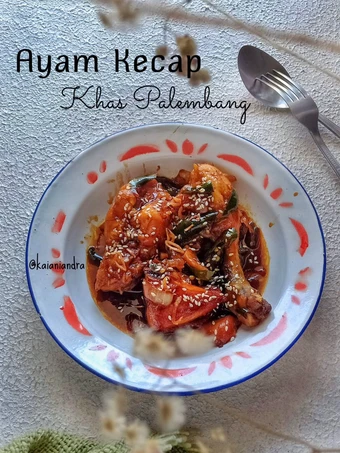 Cara Gampang Menyiapkan Resep Ayam Kecap Khas Palembang yang Lezat Sekali Anti Ribet, Bikin Ngiler
