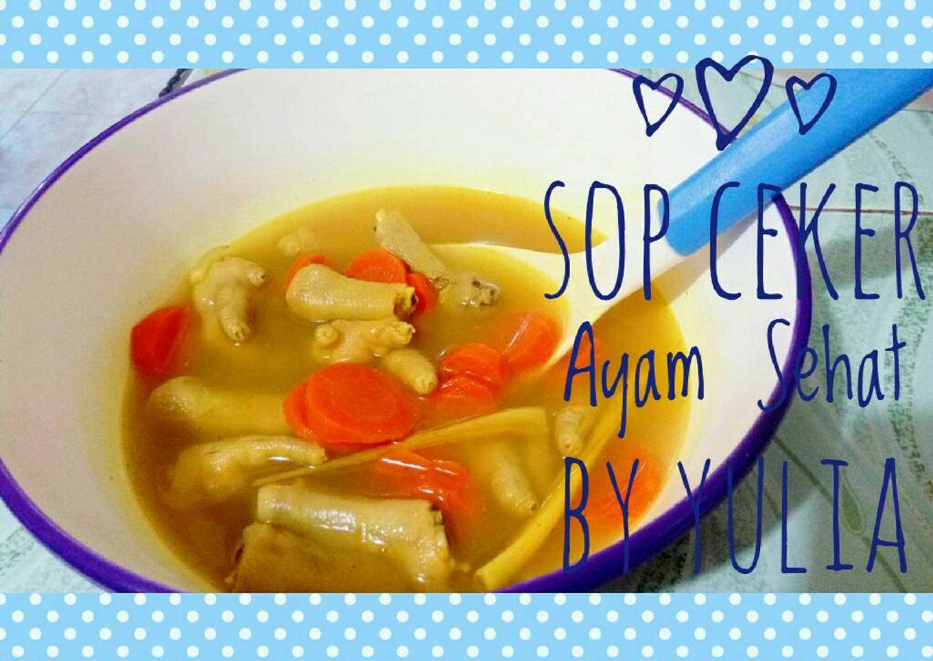 Sop Ceker Ayam Sehat