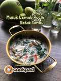 Masak Lemak Putih Retak Seribu