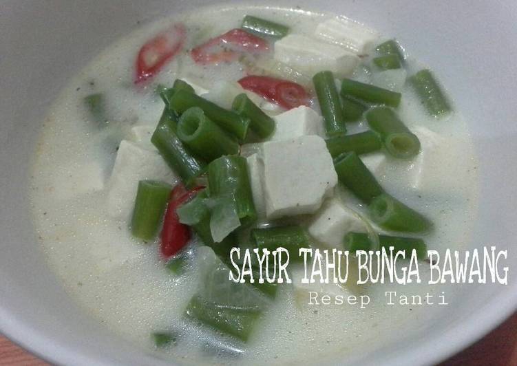 Sayur Tahu Bunga Bawang