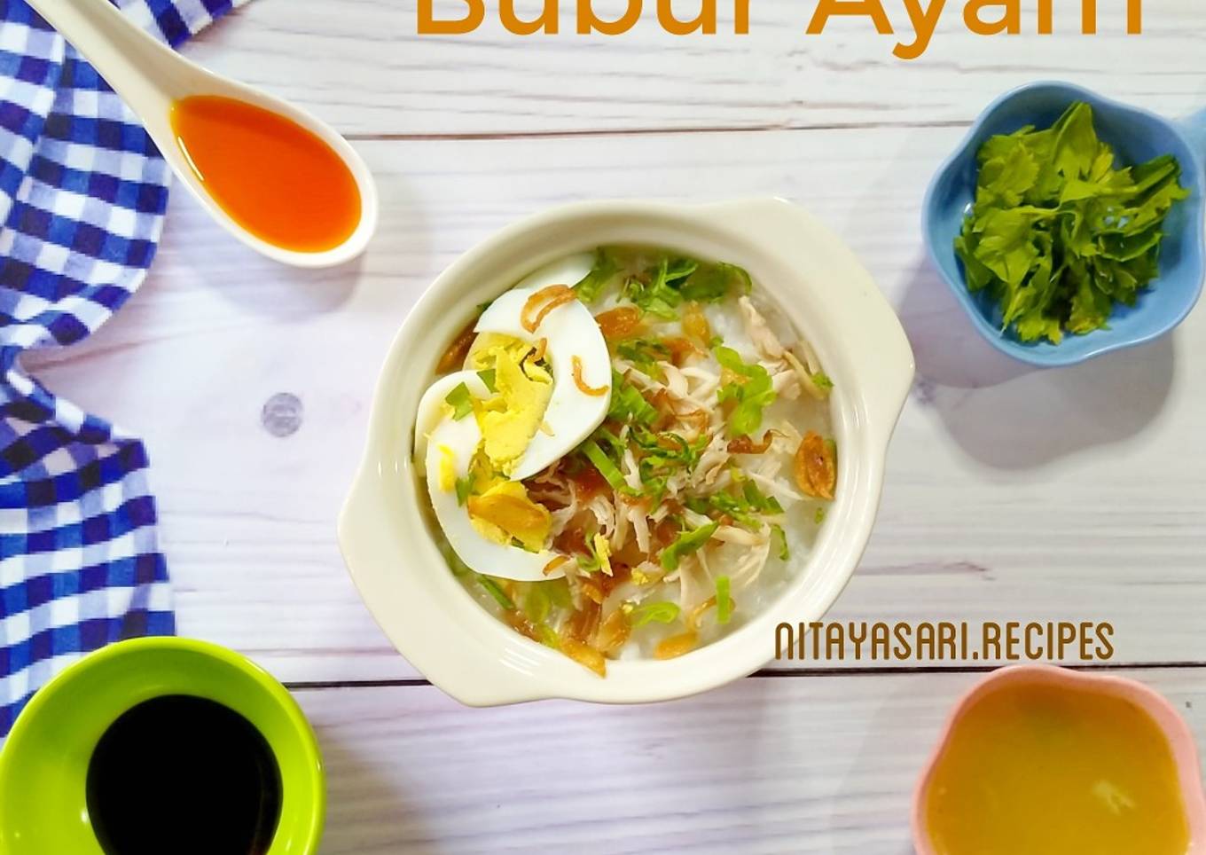 Bubur Ayam Sederhana ala Nitayasari.recipes