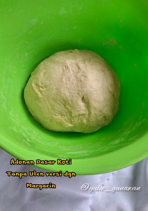 Foto resep Adonan Dasar Roti Tanpa Ulen Versi Dengan Margarin (Eggless)