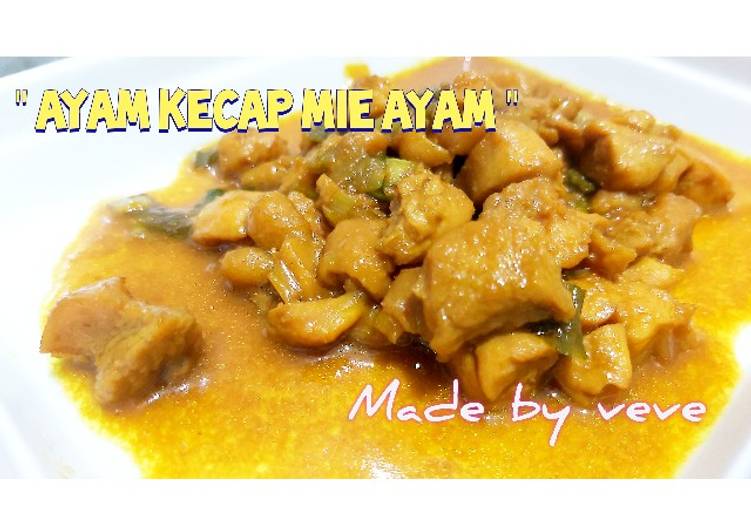 Resep Ayam kecap topping mie ayam sederhana yang Sempurna