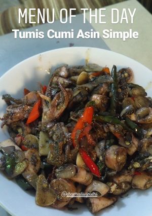 Foto resep Tumis Cumi Asin Simple
