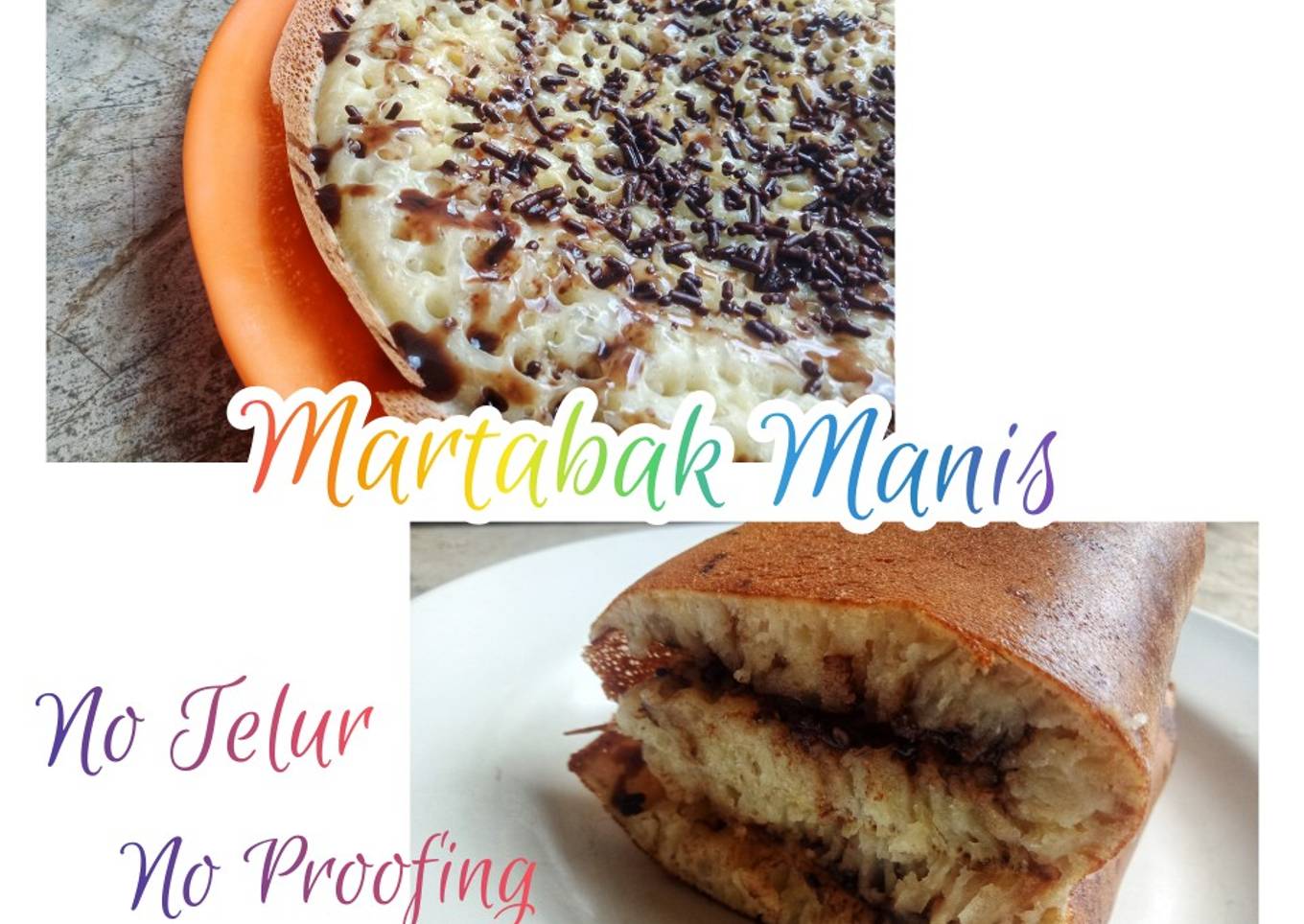 Martabak Manis Ekonomis No Telur No Proofing - resep kuliner nusantara