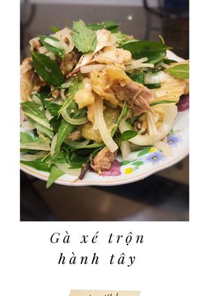 Hình của món Cháo gà và gỏi gà xé trộn hành răm.