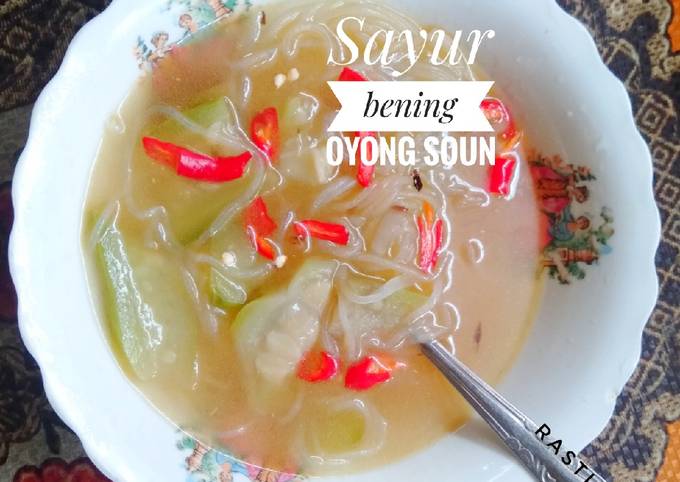 Resep Sayur Bening Oyong Soun Oleh Esti Cookpad