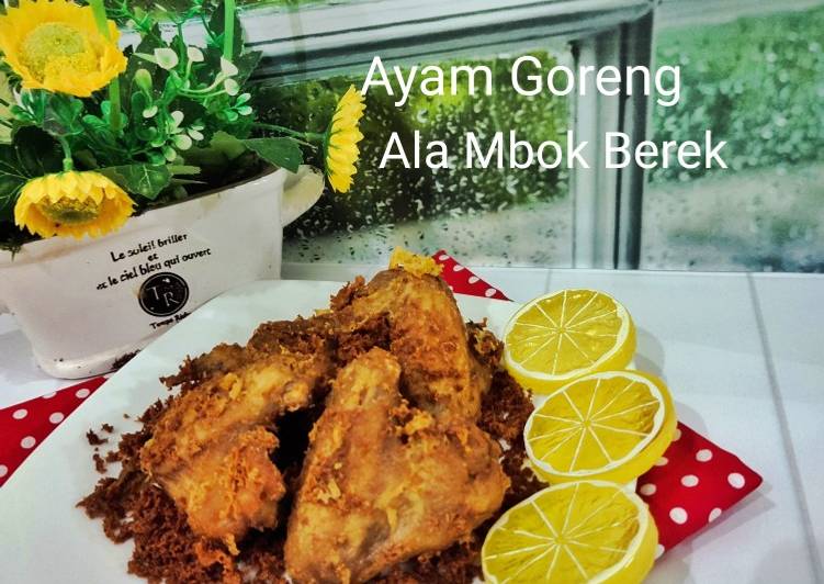 Ayam Goreng Ala Mbok Berek